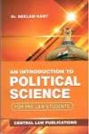 An Introduction to Political science (For Pre Law Students)